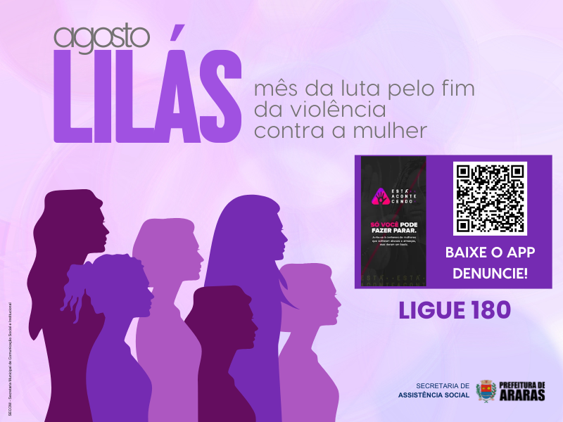 Araras anuncia calendário da campanha “Agosto Lilás”