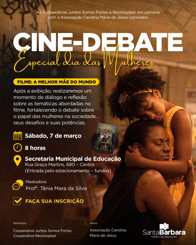Santa Bárbara recebe Cine-Debate em comemoração ao Dia Internacional das Mulheres