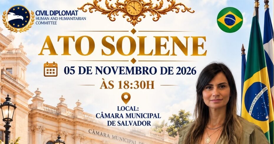 Salvador será palco, no dia 5 de novembro de 2026 em ato Solene da Diplomacia Civil Internacional